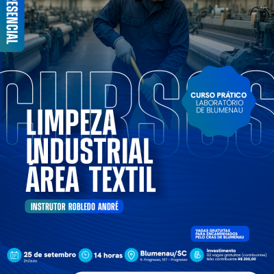 TREINAMENTO PRESENCIAL - LIMPEZA INDUSTRIAL ÁREA TEXTIL