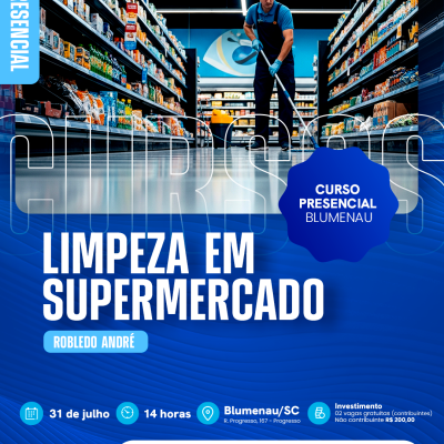 TREINAMENTO PRESENCIAL - LIMPEZA EM SUPERMERCADOS