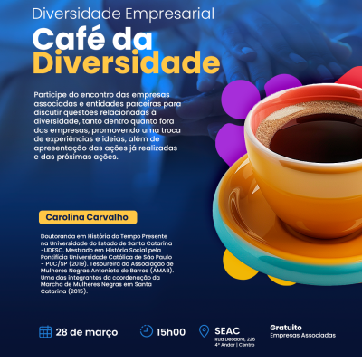 DIVERSIDADE EMPRESARIAL - CAFÉ DA DIVERSIDADE