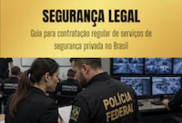 Polícia Federal lança Cartilha Segurança Legal