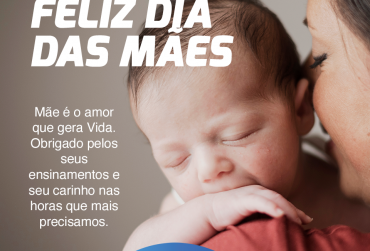 Feliz Dia das Mães!